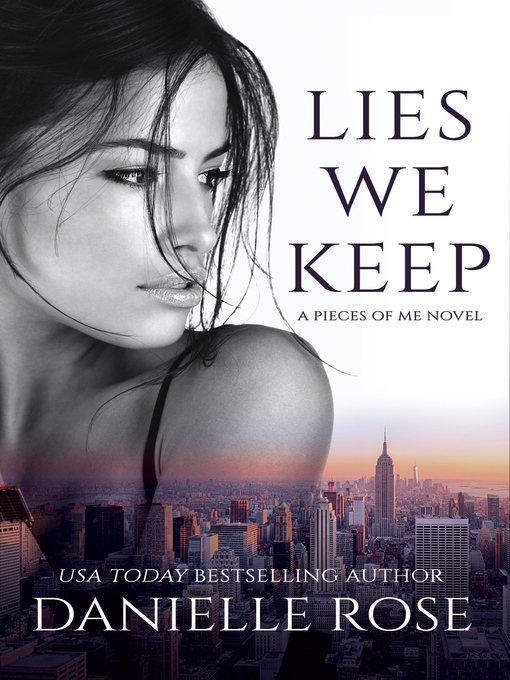 Title details for Lies We Keep by Danielle Rose - Wait list